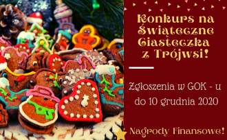 Tekst: Konkurs na świąteczne ciasteczka z Trójwsi; Zgłoszenia w GOK-u do 10 grudnia; Nagrody finansowe! Grafika: kolorowe ciasteczka