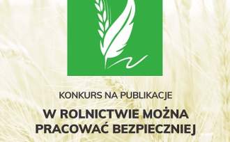 Plakat Konkursu "W rolnictwie można pracować bezpieczniej", źródło: www.krus.gov.pl