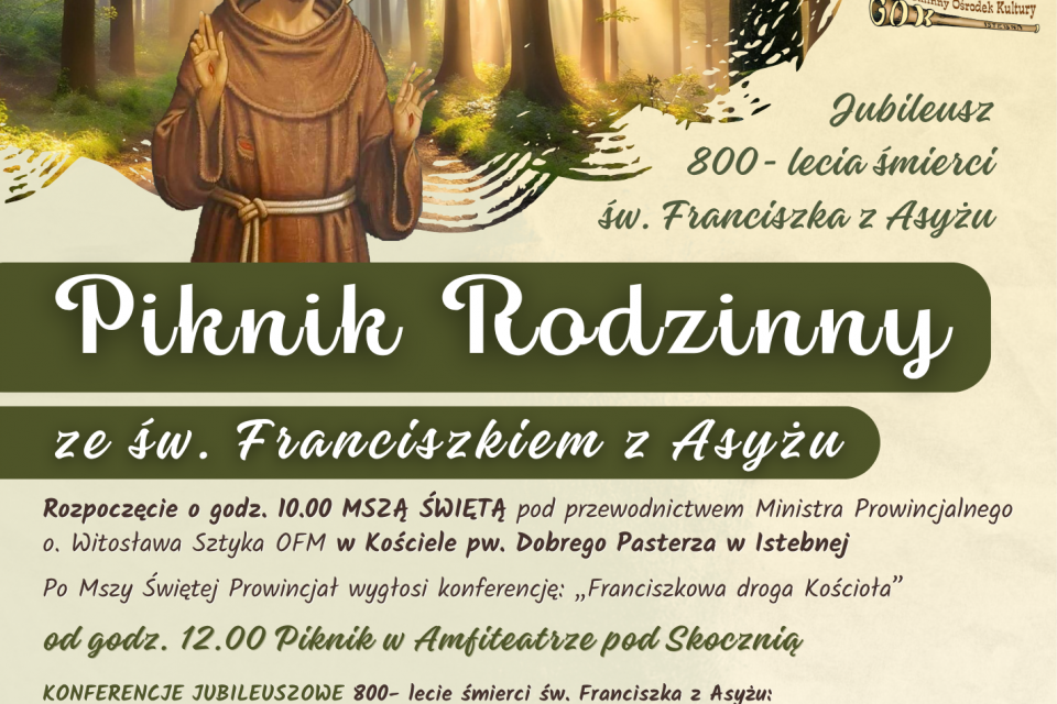 Plakat informujący o Pikniku Rodzinnym ze św. Franciszkiem (8 sierpnia 2026, Istebna). W programie: Msza św. o godz. 10:00 w Kościele Dobrego Pasterza, od 12:00 piknik w Amfiteatrze pod Skocznią, konferencje oraz występy zespołów.