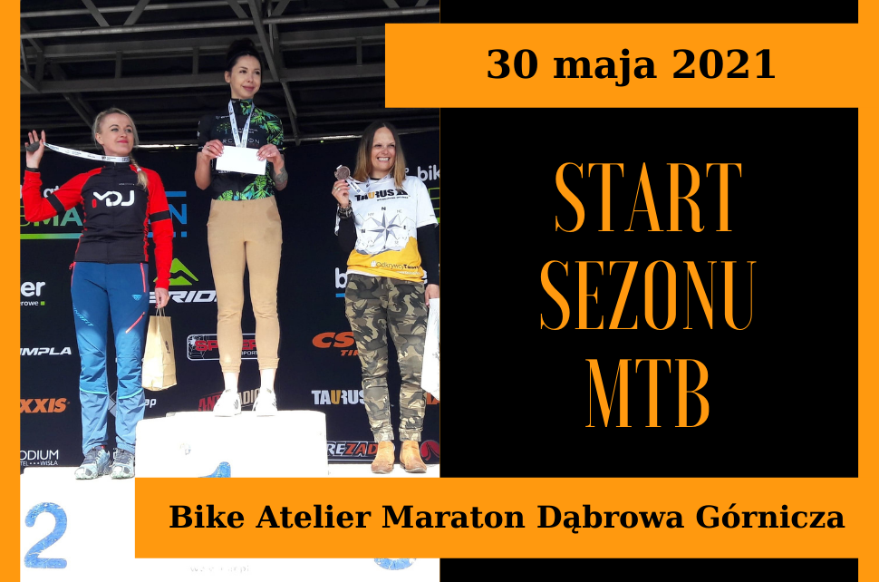 Start sezonu MTB Bike Atelier Maraton Dąbrowa Górnicza; na zdjęciu trzy kobiety na podium, na miejscu 2 Anna Kaczmarzyk
