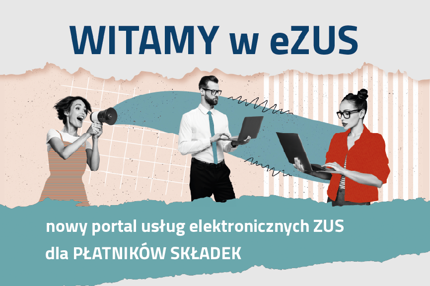 Nowy portal usług elektronicznych ZUS